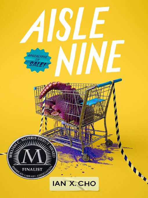 Title details for Aisle Nine by Ian X. Cho - Available